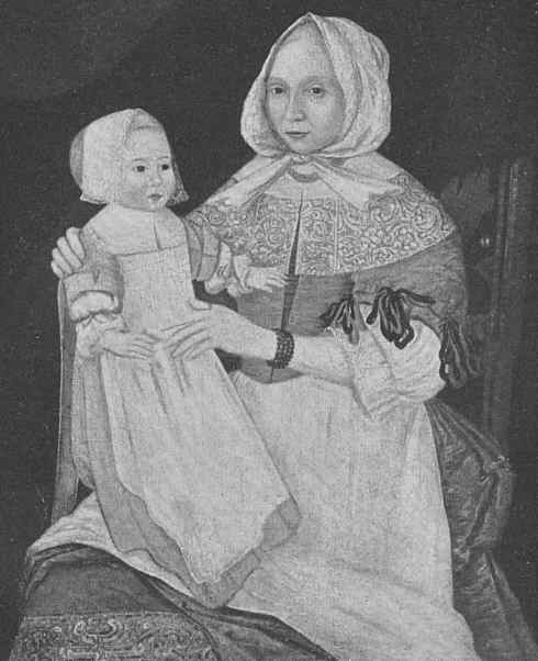 Plate 43. MADAM ELIZABETH FREAKE WITH BABY MARY Painted 1674 Worcester Art Museum.