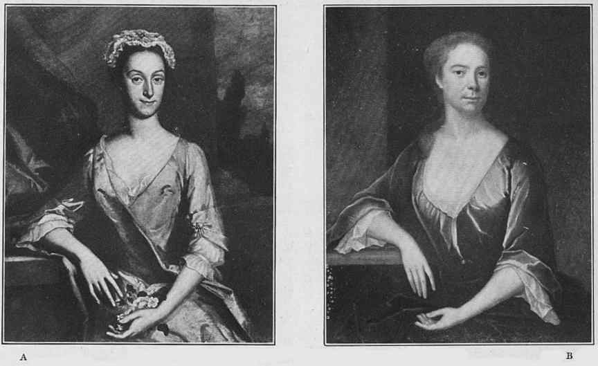 Plate 48. A - WILLIAMINA MOORE (1727-1809) By Robert Feke. Painted 1746 B - SUSANNAH DE LANCEY WARREN (Died 1771) John Smibert Painted 1746 Pennsylvania Museum.